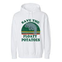 Manatee Save The Floaty Potatoes Funny Chubby Mermaid Garment-Dyed Fleece Hoodie