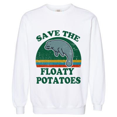 Manatee Save The Floaty Potatoes Funny Chubby Mermaid Garment-Dyed Sweatshirt