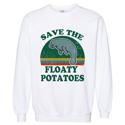 Manatee Save The Floaty Potatoes Funny Chubby Mermaid Garment-Dyed Sweatshirt