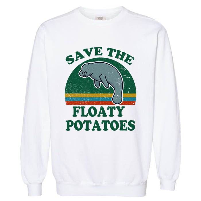 Manatee Save The Floaty Potatoes Funny Chubby Mermaid Garment-Dyed Sweatshirt