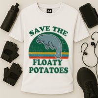 Manatee Save The Floaty Potatoes Funny Chubby Mermaid Performance Shirt