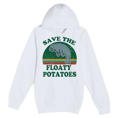 Manatee Save The Floaty Potatoes Funny Chubby Mermaid Premium Pullover Hoodie