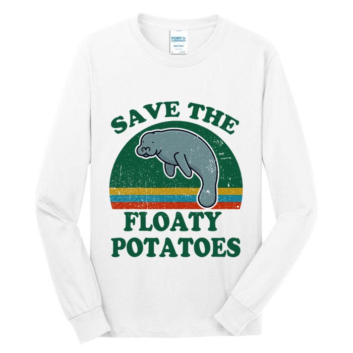Manatee Save The Floaty Potatoes Funny Chubby Mermaid Tall Long Sleeve T-Shirt
