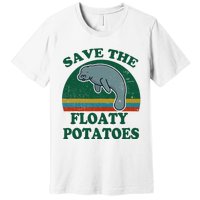 Manatee Save The Floaty Potatoes Funny Chubby Mermaid Premium T-Shirt