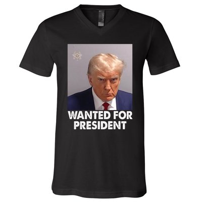 Mug Shot Trump Wanted For President V-Neck T-Shirt