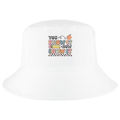 Motivational State Testing Test Day You Know It Now Show It Cool Comfort Performance Bucket Hat