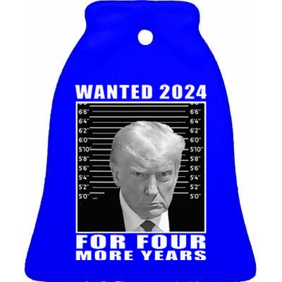 Mug Shot Trump Wanted 2024 For Four More Years Ceramic Bell Ornament