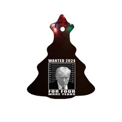 Mug Shot Trump Wanted 2024 For Four More Years Ceramic Tree Ornament