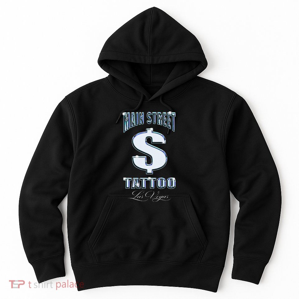 Main Street Tattoo Las Vegas Hoodie