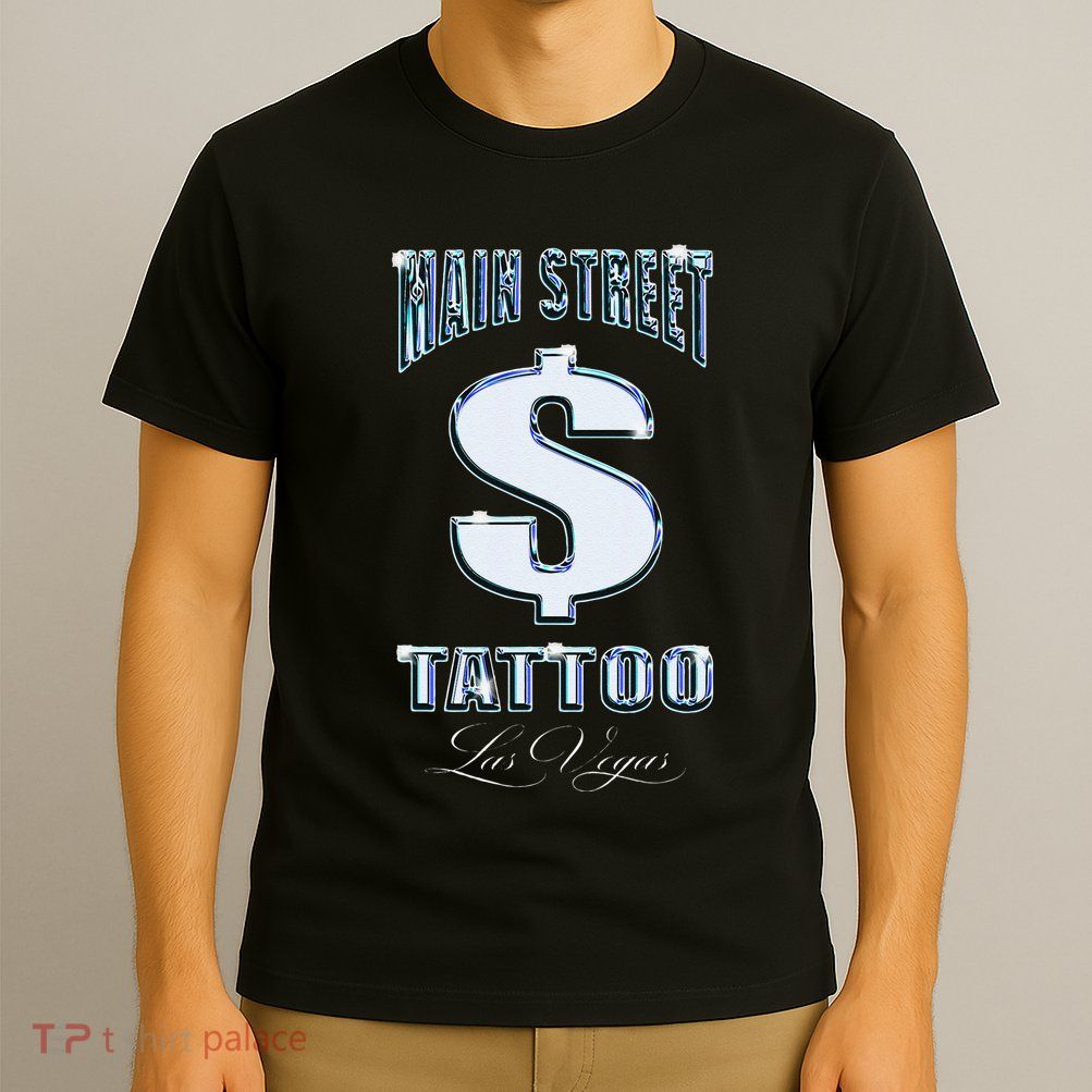 Main Street Tattoo Las Vegas T-Shirt