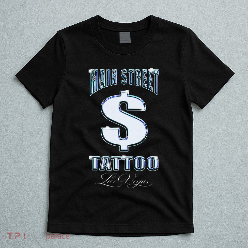 Main Street Tattoo Las Vegas T-Shirt
