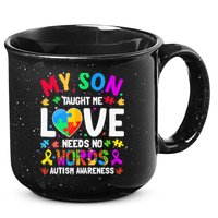 My Son Taught Me Love Needs No Words Autism For Mom Dad 15oz Campfire Ceramic Mug