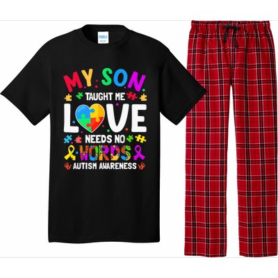 My Son Taught Me Love Needs No Words Autism For Mom Dad Pajama Set