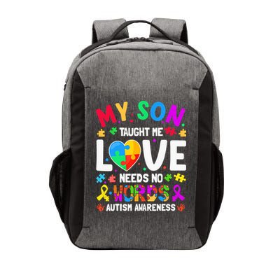 My Son Taught Me Love Needs No Words Autism For Mom Dad Vector Backpack