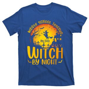 Middle School Teacher By Day Witch By Night Teacher His/Her Gift T-Shirt