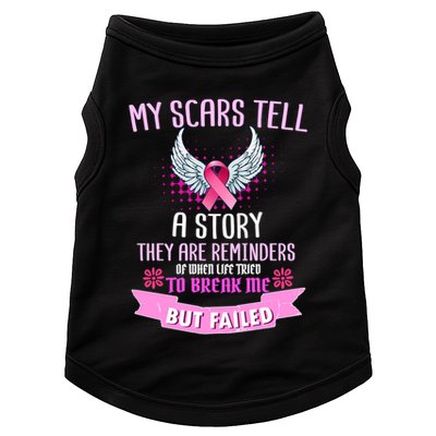 My Scars Tell A Story Breast Cancer Doggie Tank