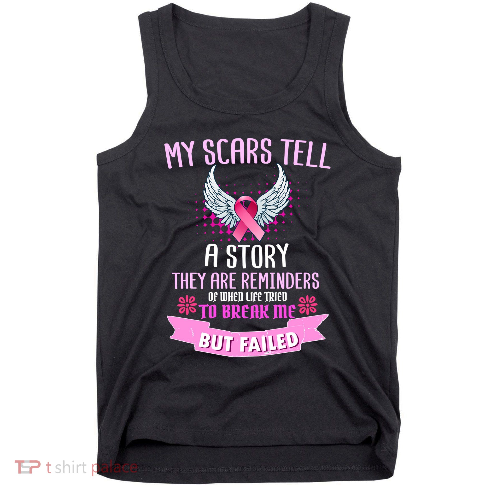 My Scars Tell A Story Breast Cancer Tank Top