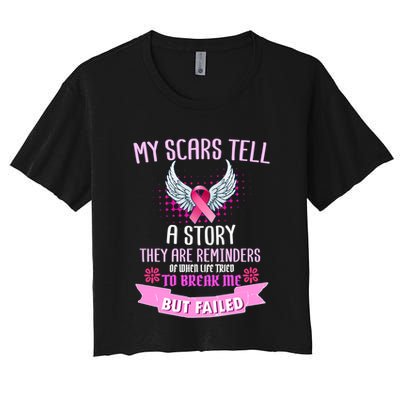 My Scars Tell A Story Breast Cancer Crop Top