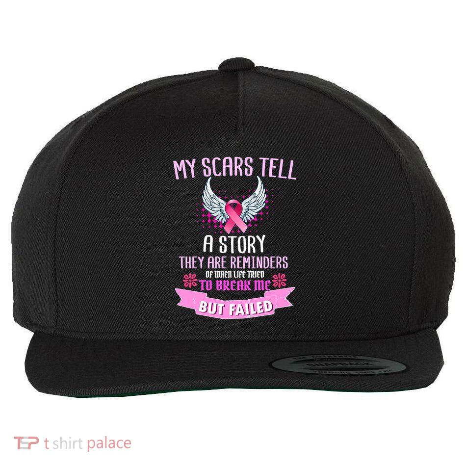 My Scars Tell A Story Breast Cancer Wool Snapback Cap