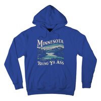 Minnesota Souvenir Travel Humor Bring Ya Ass Hoodie