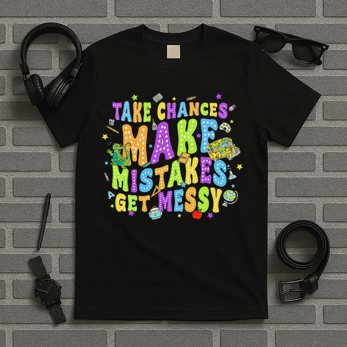 Magic Schoolbus Take Chances Make Mistakes Get Messy T-Shirt