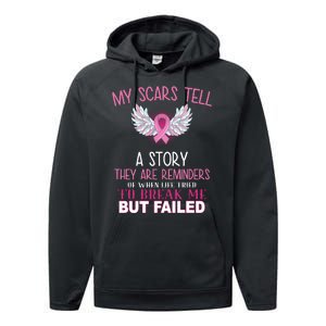 My Scars Tell A Story Breast Cancer Survivor Quote Performance Fleece Hoodie