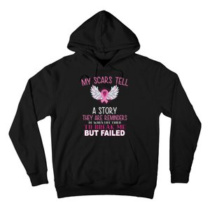 My Scars Tell A Story Breast Cancer Survivor Quote Hoodie