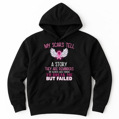 My Scars Tell A Story Breast Cancer Survivor Quote Hoodie