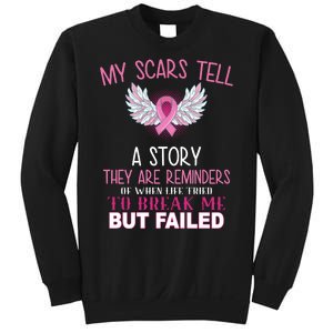 My Scars Tell A Story Breast Cancer Survivor Quote Sweatshirt