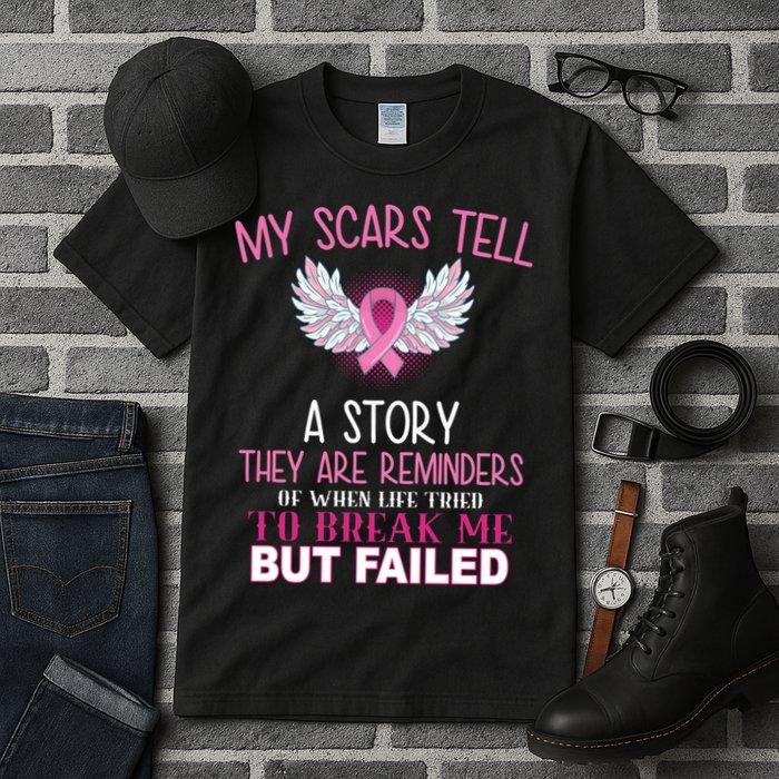 My Scars Tell A Story Breast Cancer Survivor Quote Tall T-Shirt