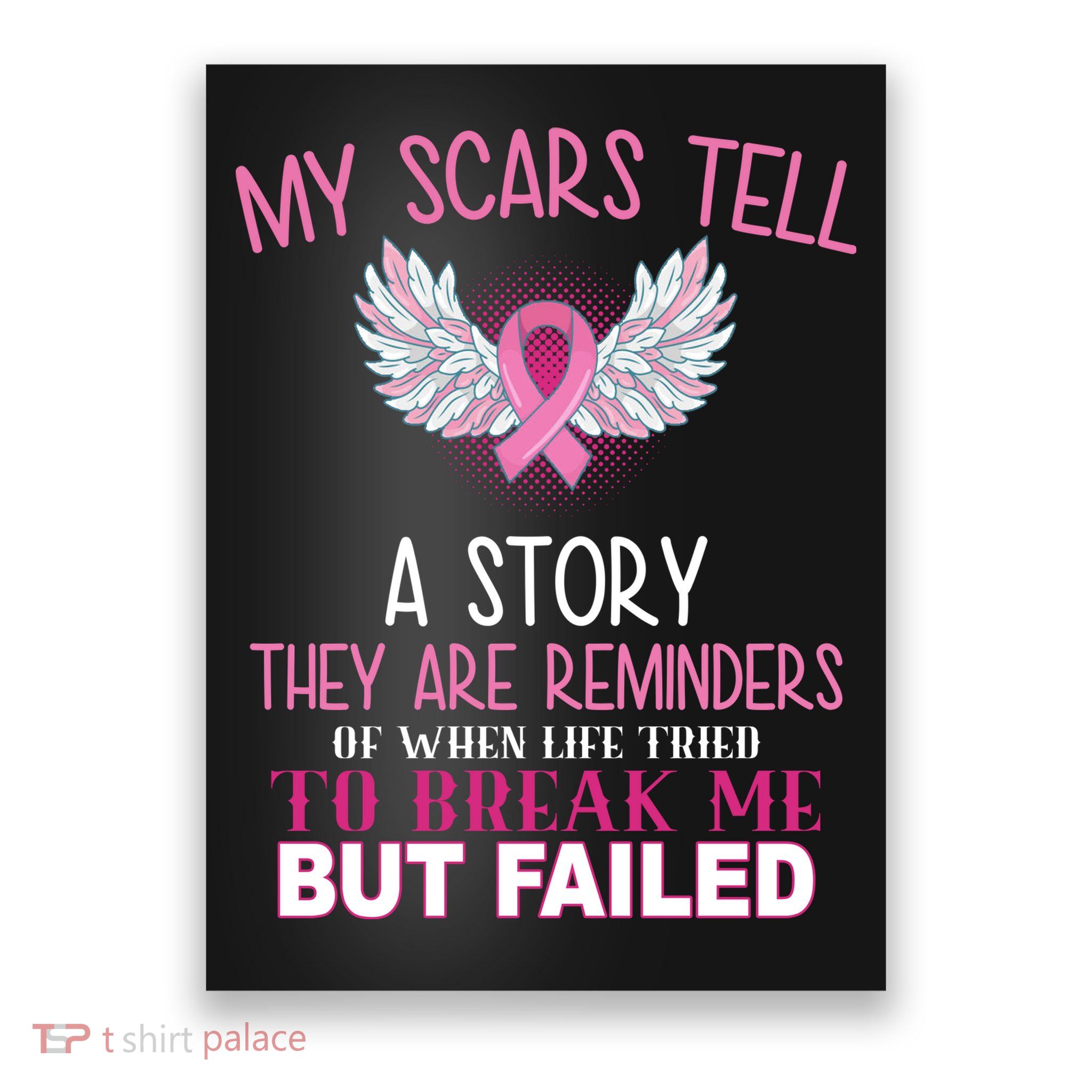 My Scars Tell A Story Breast Cancer Survivor Quote Poster