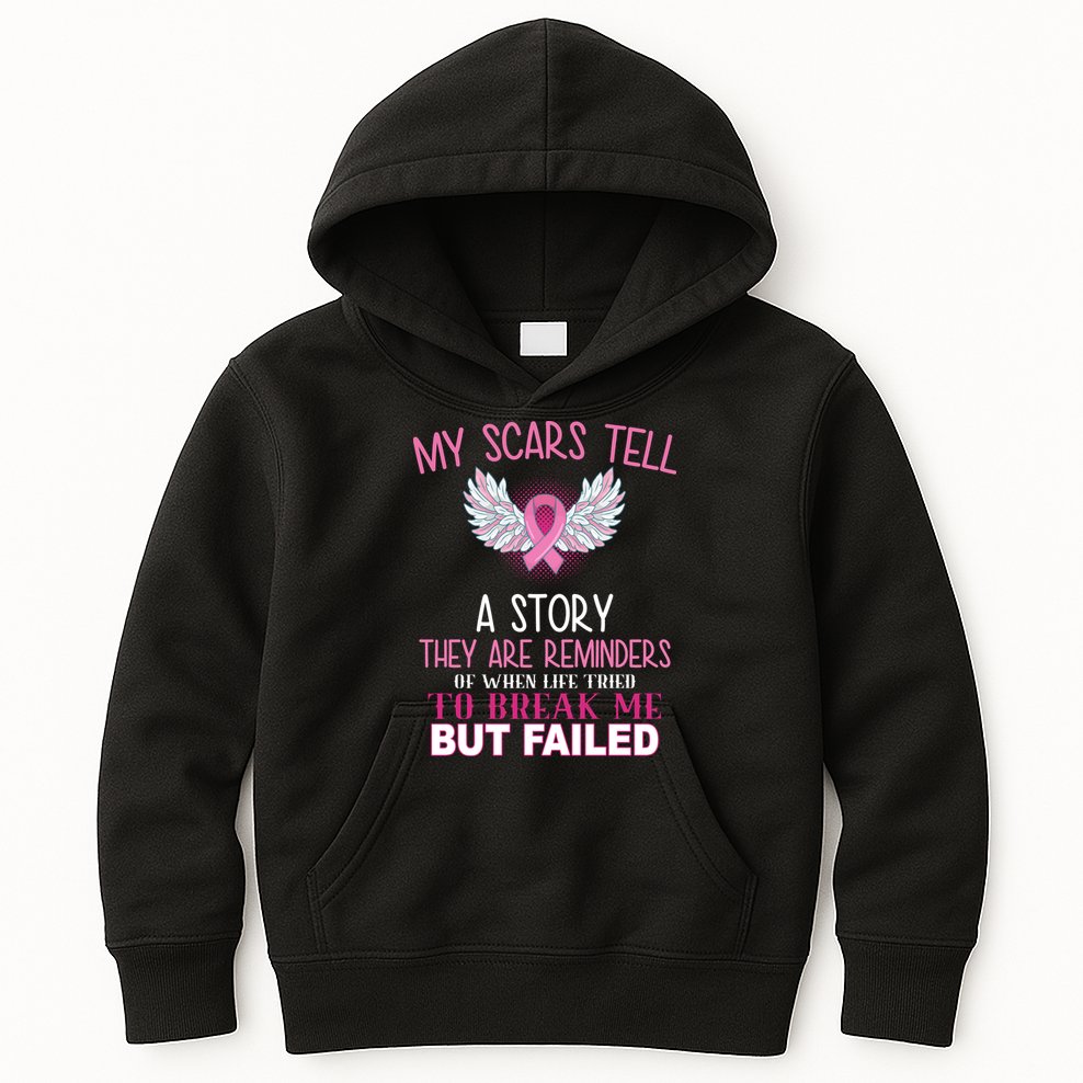 My Scars Tell A Story Breast Cancer Survivor Quote Kids Hoodie