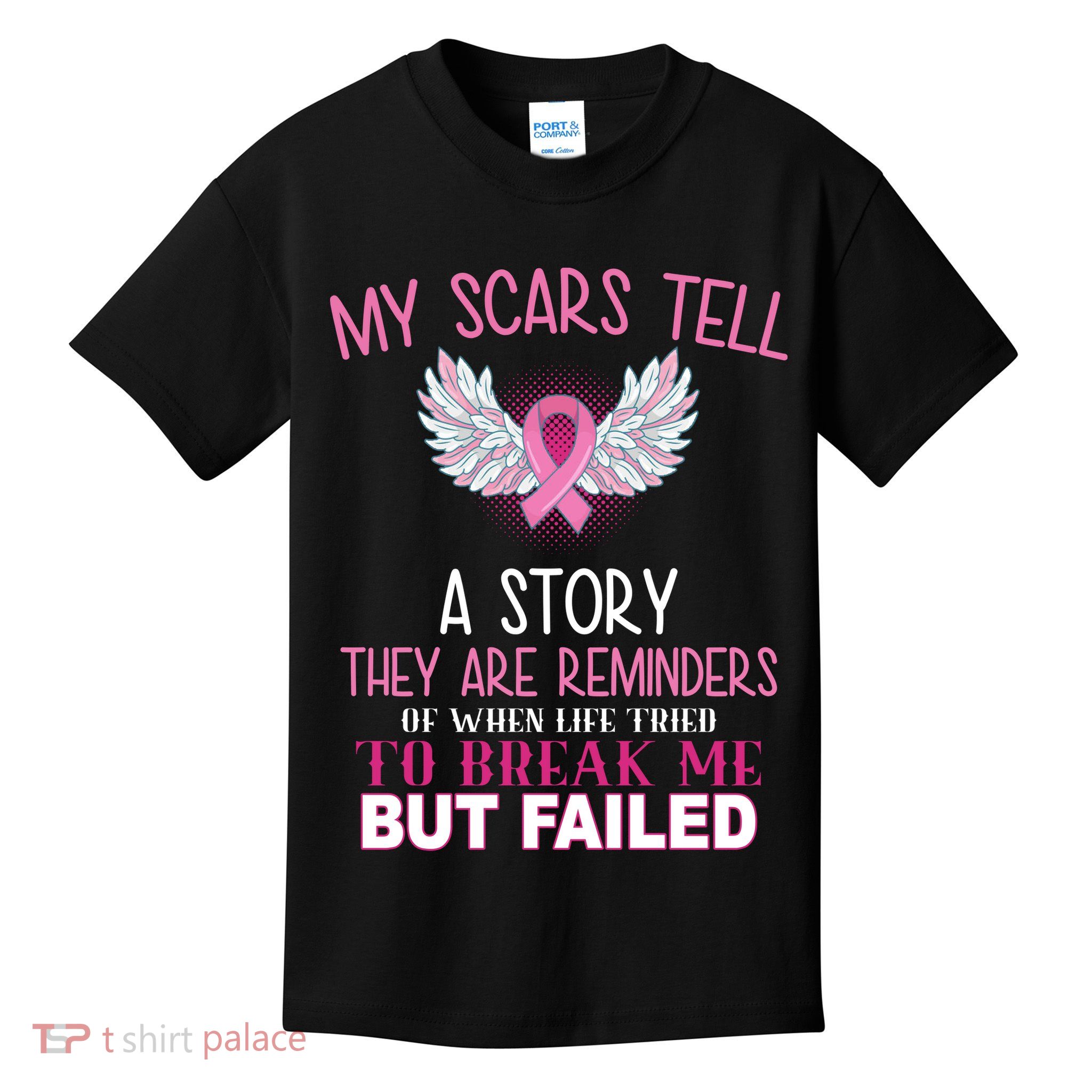 My Scars Tell A Story Breast Cancer Survivor Quote Kids T-Shirt