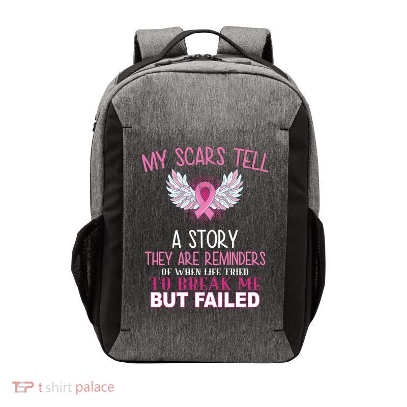 My Scars Tell A Story Breast Cancer Survivor Quote Vector Backpack