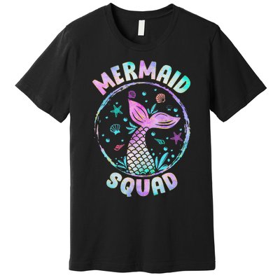 Mermaid Squad Themed Birthday Party Mermaids Family Matching Premium T-Shirt