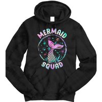 Mermaid Squad Themed Birthday Party Mermaids Family Matching Tie Dye Hoodie