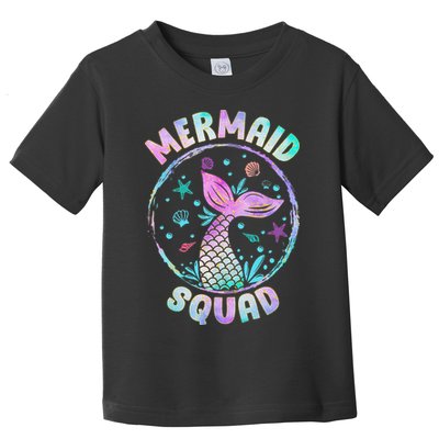 Mermaid Squad Themed Birthday Party Mermaids Family Matching Toddler T-Shirt