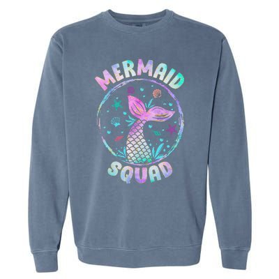 Mermaid Squad Themed Birthday Party Mermaids Family Matching Garment-Dyed Sweatshirt