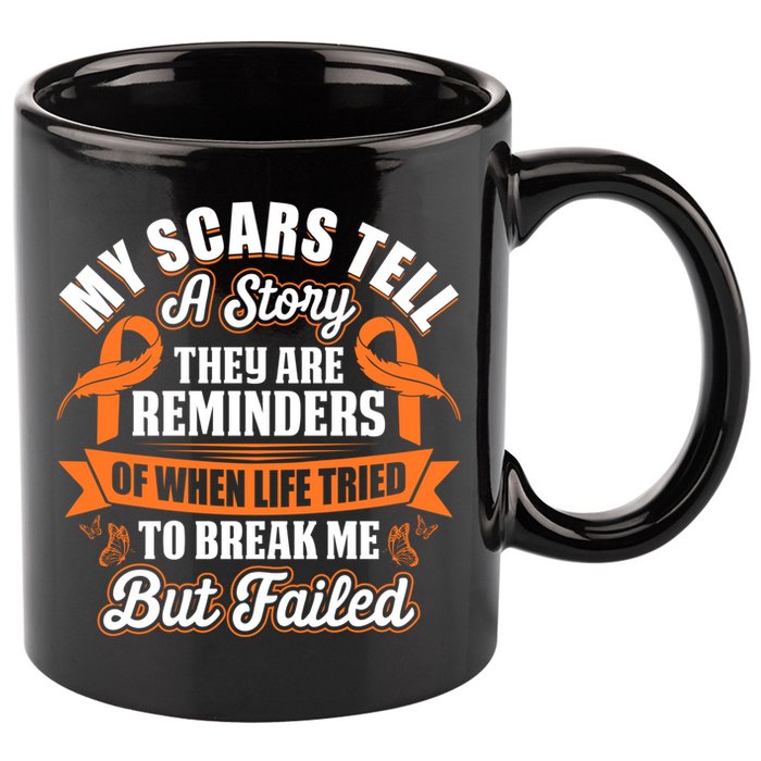 My Scars Tell A Story Kidney Cancer Ribbon Awareness Cool Gift 11oz C Handle Ceramic Mug