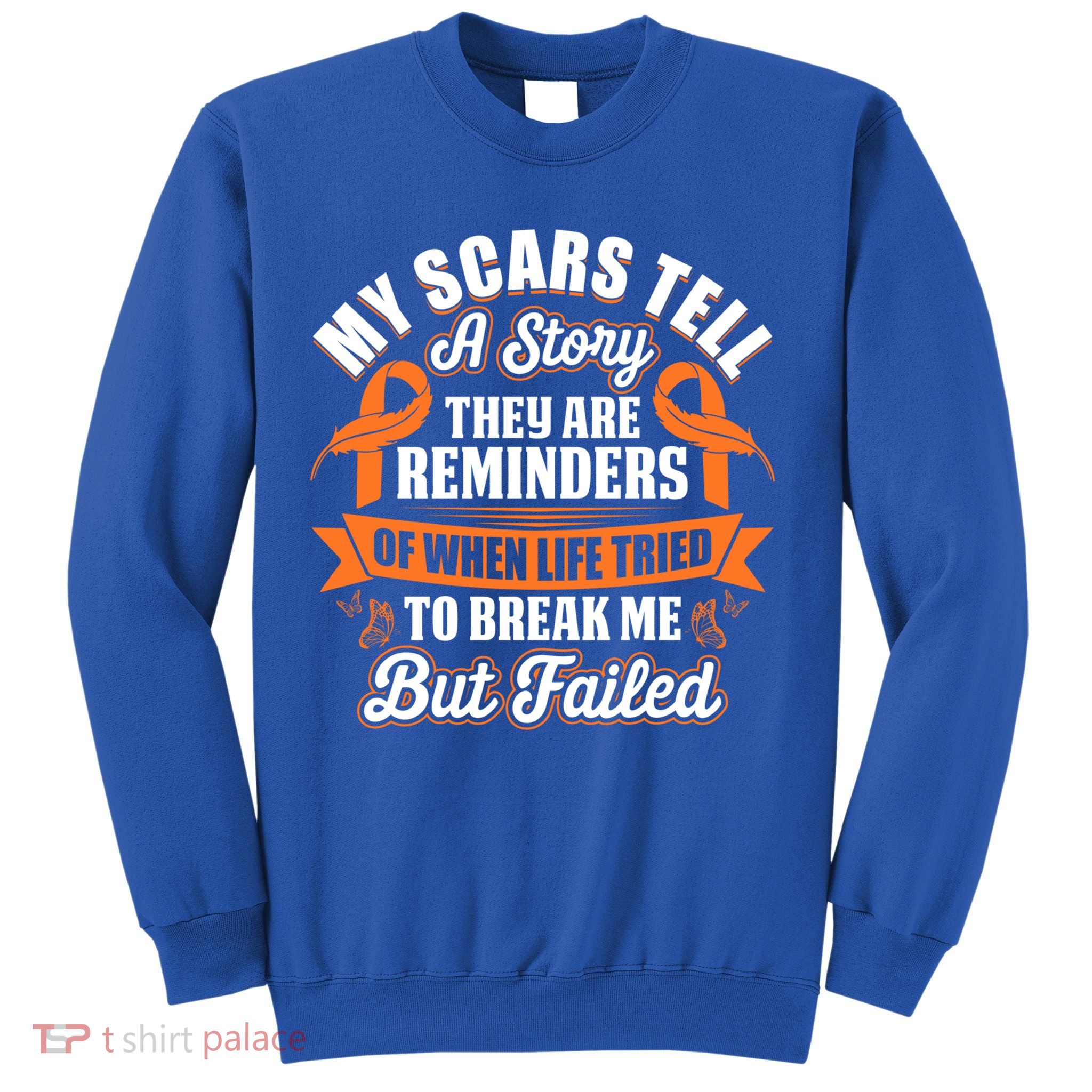 My Scars Tell A Story Kidney Cancer Ribbon Awareness Cool Gift Sweatshirt
