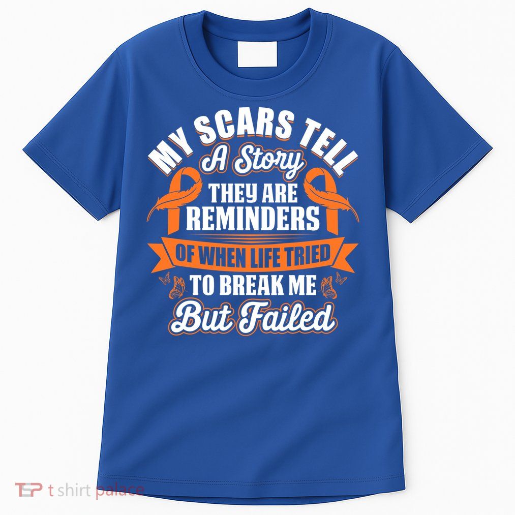 My Scars Tell A Story Kidney Cancer Ribbon Awareness Cool Gift Tall T-Shirt
