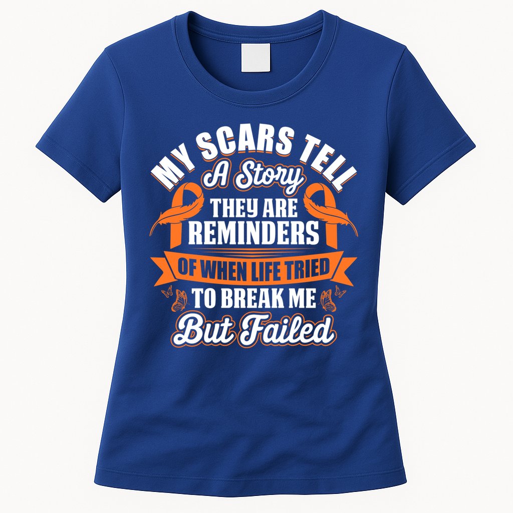 My Scars Tell A Story Kidney Cancer Ribbon Awareness Cool Gift Womens T-Shirt