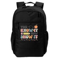Motivational State Testing Test Day You Know It Now Show It Daily Commute Backpack