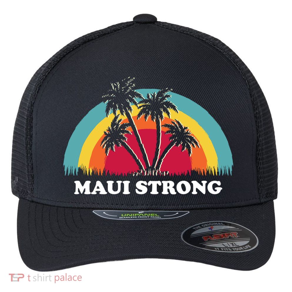 Maui Strong Tropical Hawaii Wildfire Flexfit Unipanel Trucker Cap