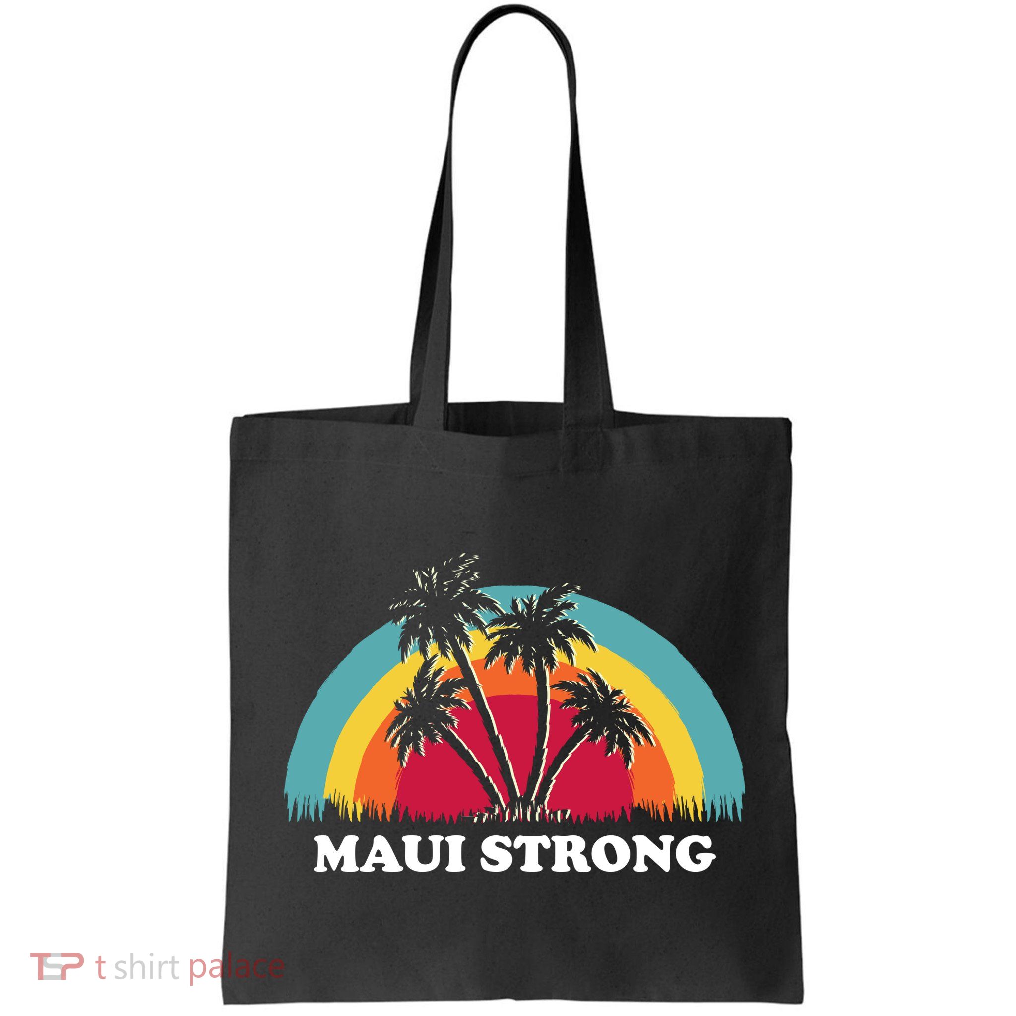 Maui Strong Tropical Hawaii Wildfire Bag