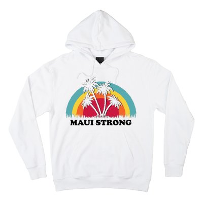 Maui Strong Tropical Hawaii Wildfire Hoodie