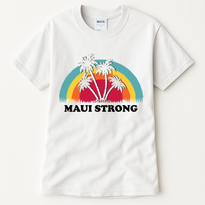 Maui Strong Tropical Hawaii Wildfire Tall T-Shirt