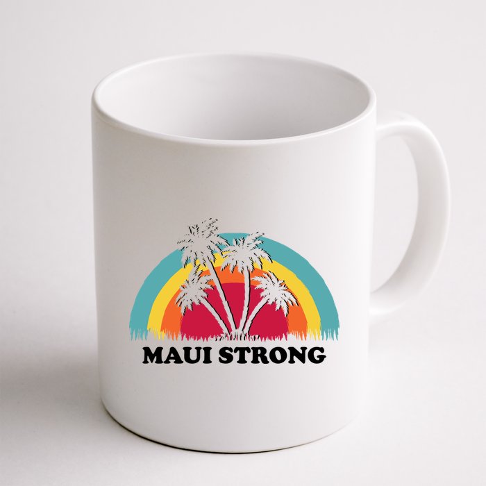 Maui Strong Tropical Hawaii Wildfire Mug