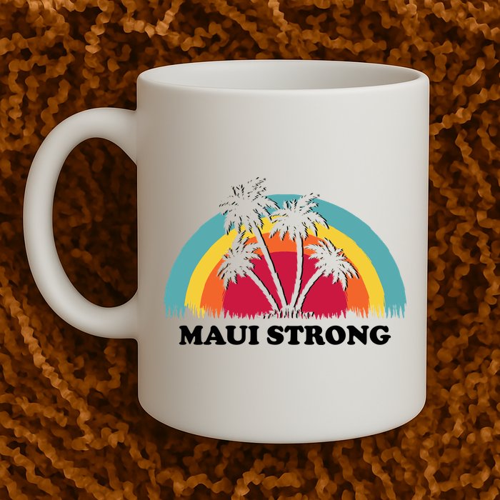 Maui Strong Tropical Hawaii Wildfire Mug