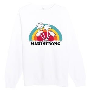 Maui Strong Tropical Hawaii Wildfire Premium Crewneck Sweatshirt